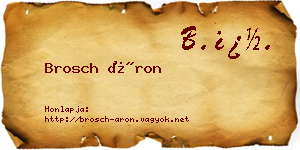Brosch Áron névjegykártya
